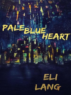 cover image of Pale Blue Heart